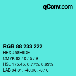 Color code: RGB 88 233 222 | qconv.com