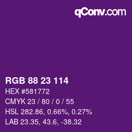 Color code: RGB 88 23 114 | qconv.com