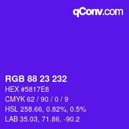 Color code: RGB 88 23 232 | qconv.com