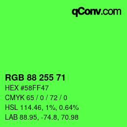 Color code: RGB 88 255 71 | qconv.com