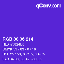 Color code: RGB 88 36 214 | qconv.com