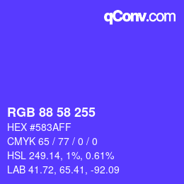 カラーコード: RGB 88 58 255 | qconv.com