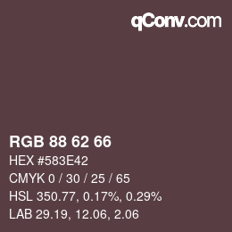 Color code: RGB 88 62 66 | qconv.com