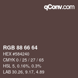 Color code: RGB 88 66 64 | qconv.com