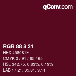Color code: RGB 88 8 31 | qconv.com