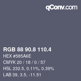 カラーコード: RGB 88 90.8 110.4 | qconv.com
