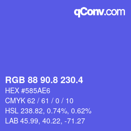 カラーコード: RGB 88 90.8 230.4 | qconv.com