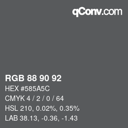 Color code: RGB 88 90 92 | qconv.com