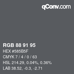カラーコード: RGB 88 91 95 | qconv.com