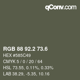カラーコード: RGB 88 92.2 73.6 | qconv.com