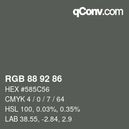 カラーコード: RGB 88 92 86 | qconv.com