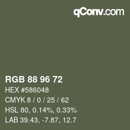 Color code: RGB 88 96 72 | qconv.com