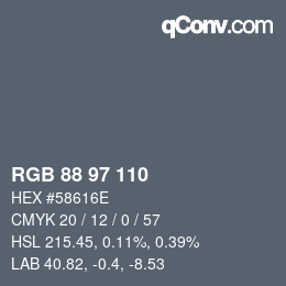 カラーコード: RGB 88 97 110 | qconv.com