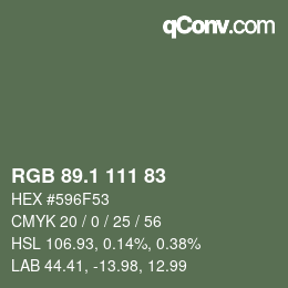 Color code: RGB 89.1 111 83 | qconv.com