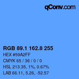 Farbcode: RGB 89.1 162.8 255 | qconv.com