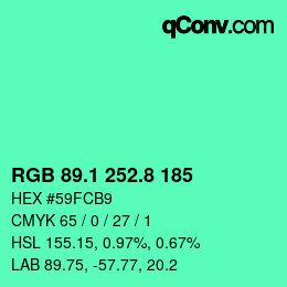 カラーコード: RGB 89.1 252.8 185 | qconv.com