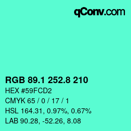 カラーコード: RGB 89.1 252.8 210 | qconv.com