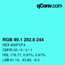 カラーコード: RGB 89.1 252.8 244 | qconv.com