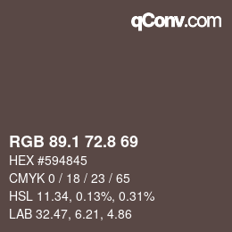 Color code: RGB 89.1 72.8 69 | qconv.com