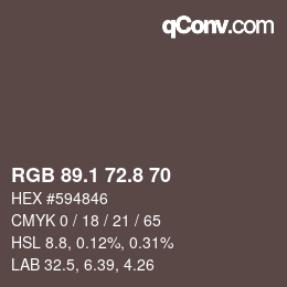 Color code: RGB 89.1 72.8 70 | qconv.com