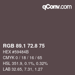 カラーコード: RGB 89.1 72.8 75 | qconv.com