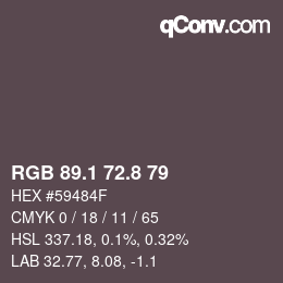Color code: RGB 89.1 72.8 79 | qconv.com