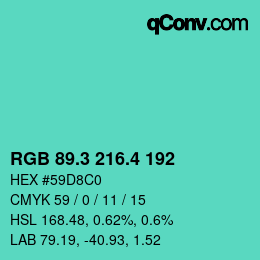 カラーコード: RGB 89.3 216.4 192 | qconv.com