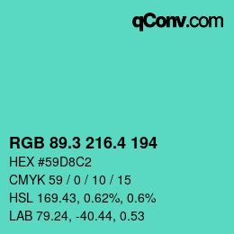 カラーコード: RGB 89.3 216.4 194 | qconv.com