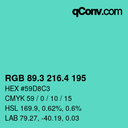 カラーコード: RGB 89.3 216.4 195 | qconv.com