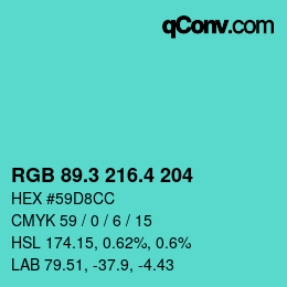 カラーコード: RGB 89.3 216.4 204 | qconv.com