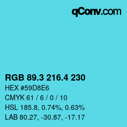 カラーコード: RGB 89.3 216.4 230 | qconv.com