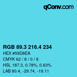 カラーコード: RGB 89.3 216.4 234 | qconv.com