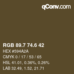 カラーコード: RGB 89.7 74.6 42 | qconv.com