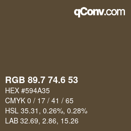 カラーコード: RGB 89.7 74.6 53 | qconv.com