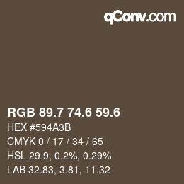 カラーコード: RGB 89.7 74.6 59.6 | qconv.com