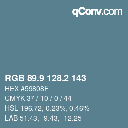カラーコード: RGB 89.9 128.2 143 | qconv.com