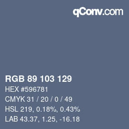 Color code: RGB 89 103 129 | qconv.com