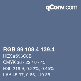 カラーコード: RGB 89 108.4 139.4 | qconv.com