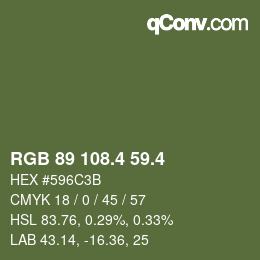 カラーコード: RGB 89 108.4 59.4 | qconv.com