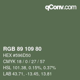 Color code: RGB 89 109 80 | qconv.com