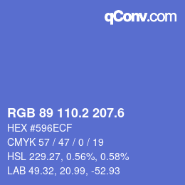 カラーコード: RGB 89 110.2 207.6 | qconv.com