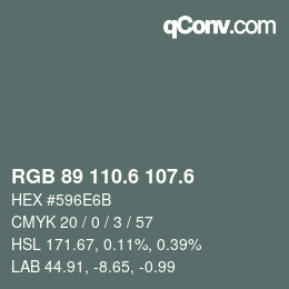 カラーコード: RGB 89 110.6 107.6 | qconv.com