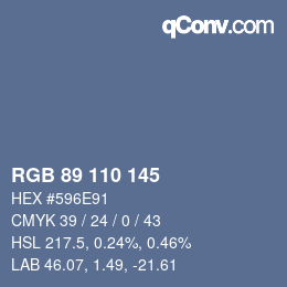 Code couleur: RGB 89 110 145 | qconv.com