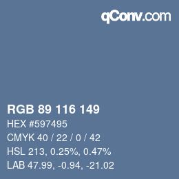 カラーコード: RGB 89 116 149 | qconv.com