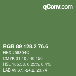 カラーコード: RGB 89 128.2 76.6 | qconv.com