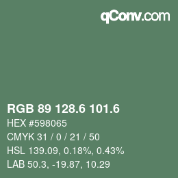 カラーコード: RGB 89 128.6 101.6 | qconv.com