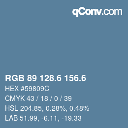 カラーコード: RGB 89 128.6 156.6 | qconv.com