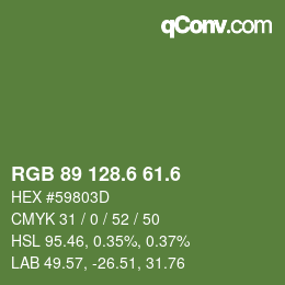 カラーコード: RGB 89 128.6 61.6 | qconv.com