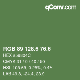 カラーコード: RGB 89 128.6 76.6 | qconv.com