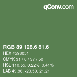 カラーコード: RGB 89 128.6 81.6 | qconv.com